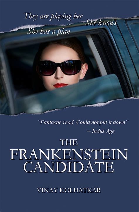 the frankenstein candidate a woman awakens to a web of deceit Doc