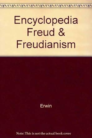 the freud encyclopedia theory therapy and culture Epub