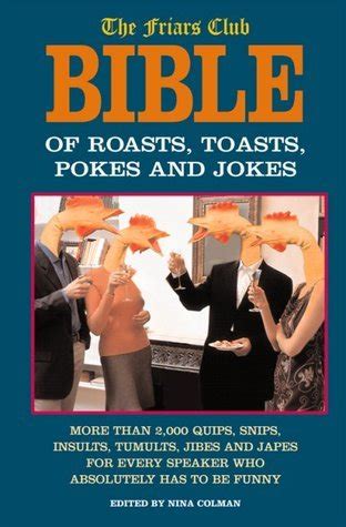 the friars club bible of roasts toasts pokes and jokes Doc