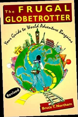 the frugal globetrotter your guide to world adventure bargains PDF