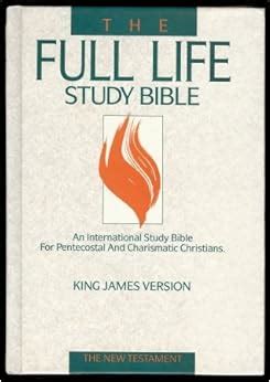 the full life study bible king james version the new testament Kindle Editon