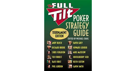 the full tilt poker strategy guide tournament edition Doc