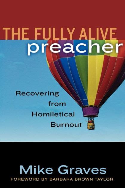 the fully alive preacher recovering from homiletical burnout Kindle Editon