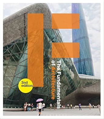 the fundamentals of architecture second edition Reader