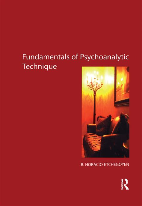 the fundamentals of psychoanalytic technique Kindle Editon