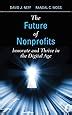 the future of nonprofits innovate and thrive in the digital age Reader