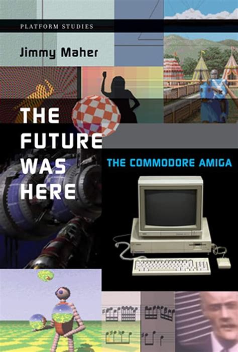 the future was here the commodore amiga platform studies Epub