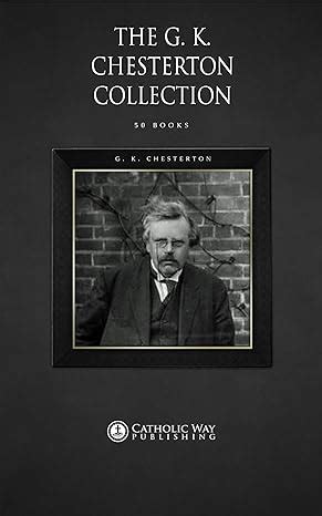 the g k chesterton collection 50 books Epub