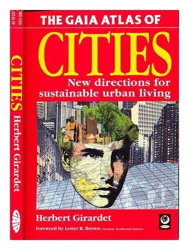 the gaia atlas of cities new directions for sustainable urban l Doc