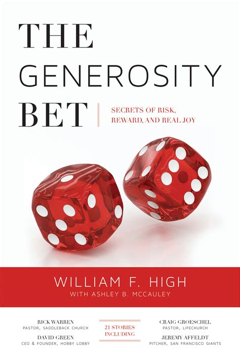 the generosity bet secrets of risk reward and real joy Doc