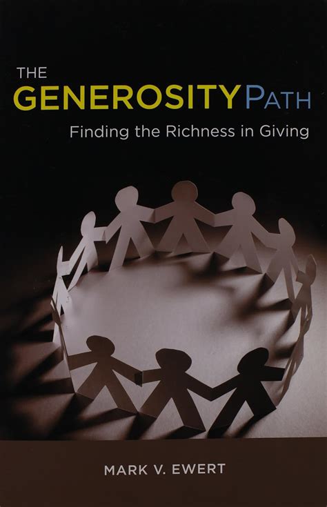 the generosity path finding the richness in giving Doc