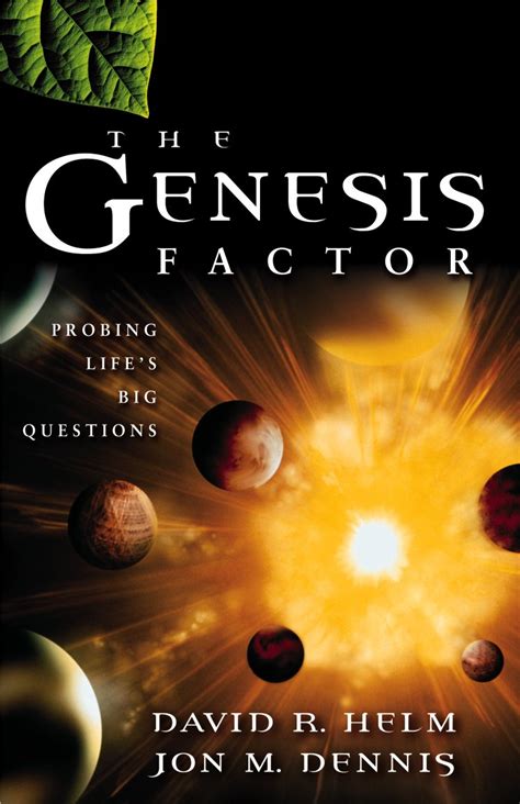 the genesis factor probing lifes big questions Reader