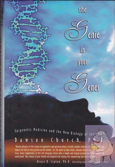 the genie in your genes epigenetic medicine and the new biology of intention Kindle Editon