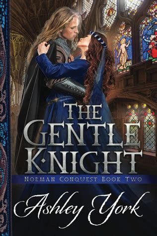the gentle knight the norman conquest series volume 2 Doc