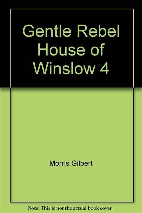 the gentle rebel house of winslow book 4 Doc