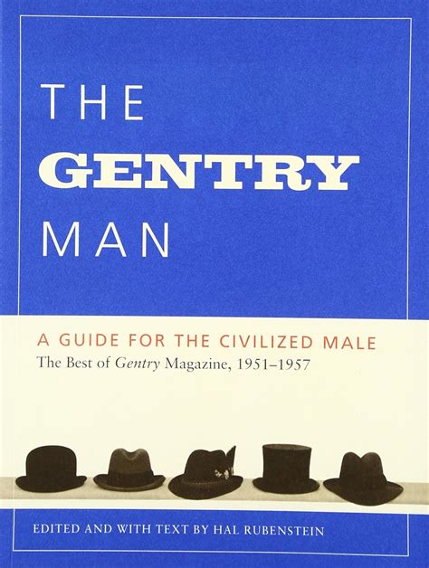 the gentry man a guide for the civilized male Reader