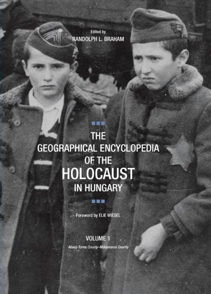 the geographical encyclopedia of the holocaust in hungary Doc