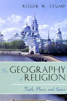 the geography of religion faith place and space Epub
