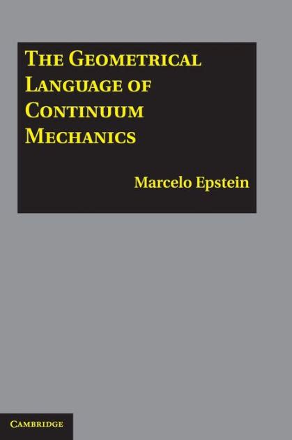 the geometrical language of continuum mechanics Doc