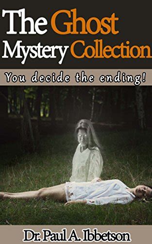 the ghost mystery collection you decide the ending Reader