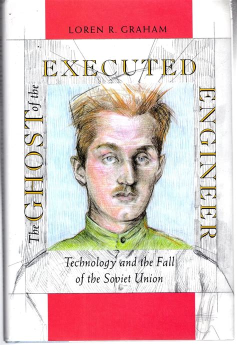 the ghost of the executed engineer technology and the fall of the sovjet union Epub