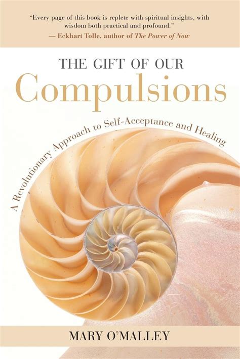 the gift of our compulsions a revolutionary approach to self acceptance and healing Epub