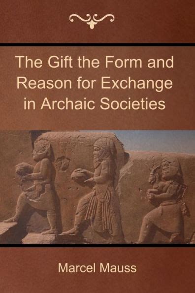 the gift the form and reason for exchange in archaic societies Doc