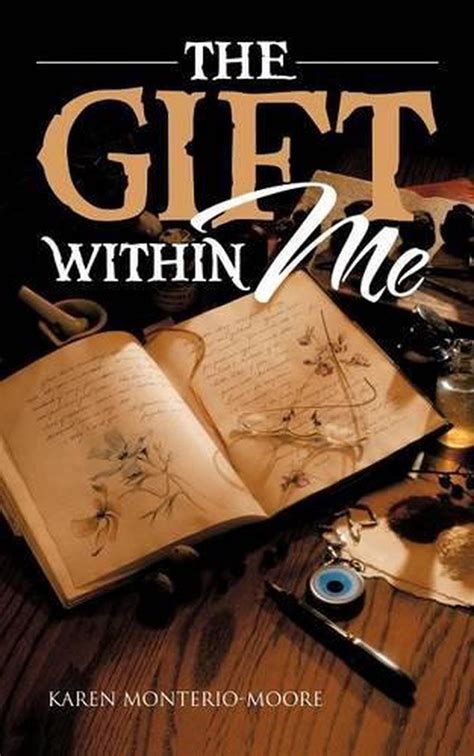 the gift within me the gift within me Kindle Editon