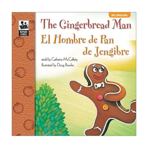 the gingerbread man grades pk 3 el hombre de pan de jengibre keepsake stories Kindle Editon