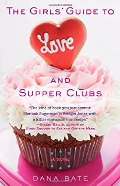 the girls guide to love and supper clubs Reader