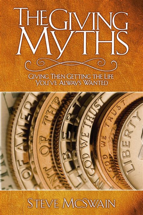 the giving myths giving then getting the life youve always wanted Kindle Editon