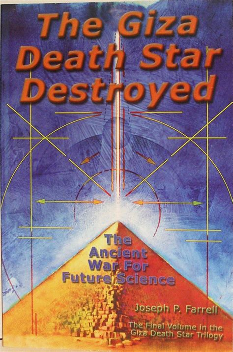 the giza death star destroyed the ancient war for future science giza death star trilogy Kindle Editon