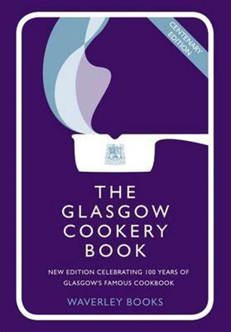 the glasgow cookery book revised edition Reader