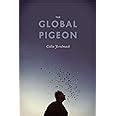 the global pigeon fieldwork encounters and discoveries Epub