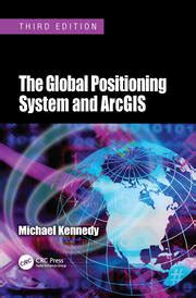 the global positioning system and arcgis third edition PDF