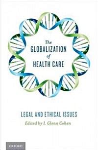 the globalization of health care legal Reader