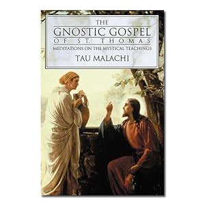 the gnostic gospel of st thomas meditations on the mystical teachings Reader