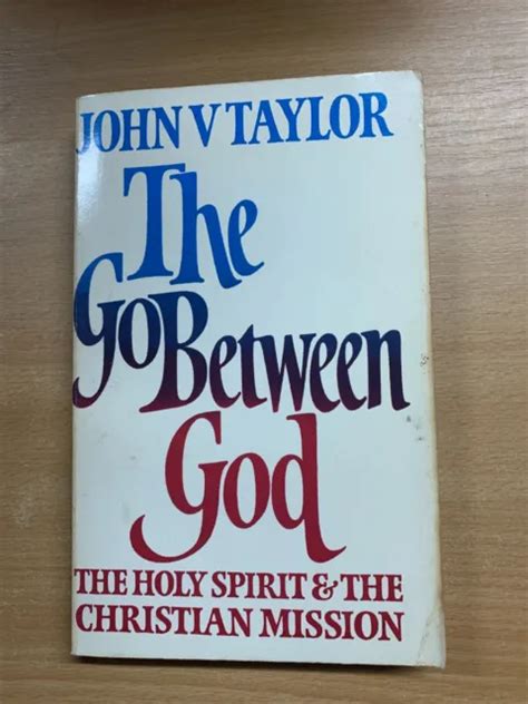 the go between god the holy spirit and the christian mission Doc