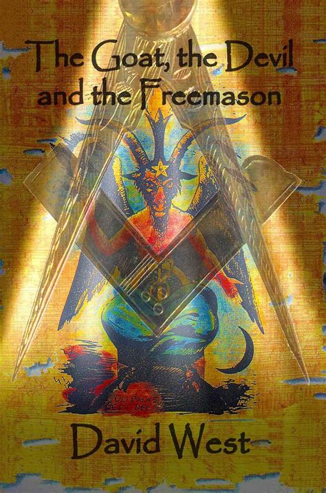 the goat the devil and the freemason masonic Epub