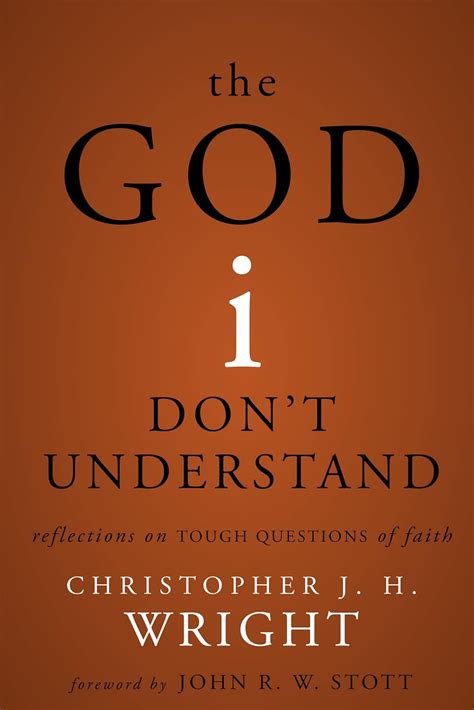 the god i dont understand reflections on tough questions of faith Doc