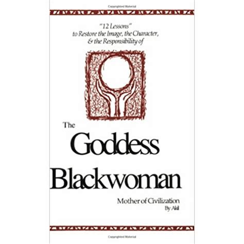 the goddess blackwoman mother of civilization 12 lessons Reader