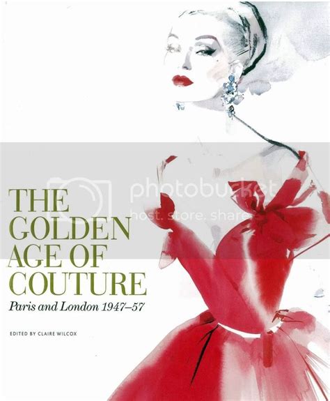 the golden age of couture paris and london 1947 1957 Epub