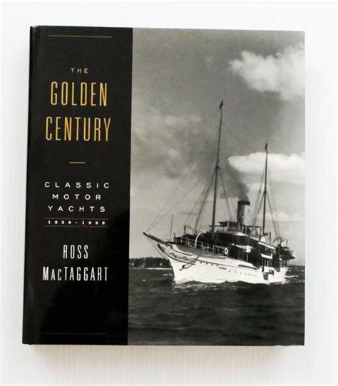the golden century classic motor yachts 1830 1930 Kindle Editon