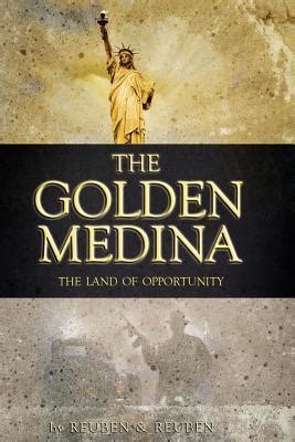 the golden medina the land of opportunity Kindle Editon