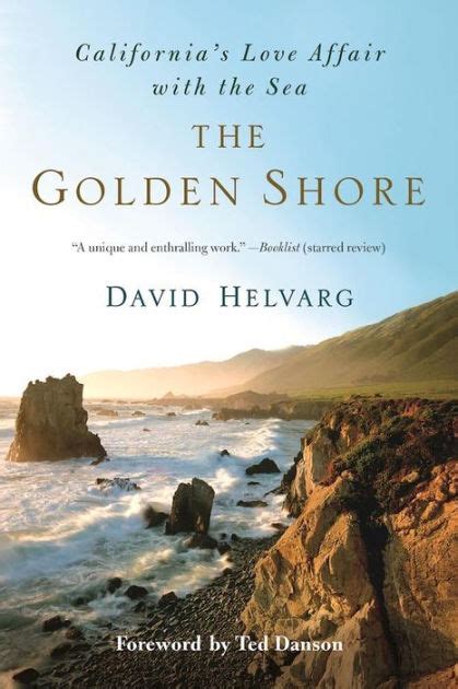 the golden shore californias love affair with the sea Kindle Editon