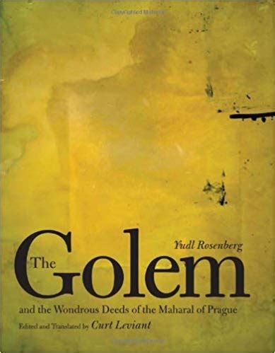 the golem and the wondrous deeds of the maharal of prague Reader