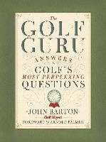 the golf guru answers to golfs most perplexing questions Epub