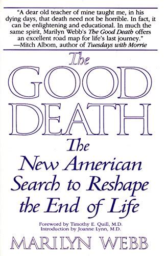 the good death the new american search to reshape the end of life PDF