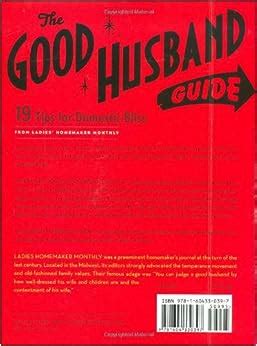 the good husband guide 19 tips for domestic bliss Epub