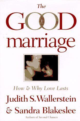 the good marriage how and why love lasts PDF